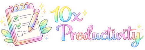 10x Productivity